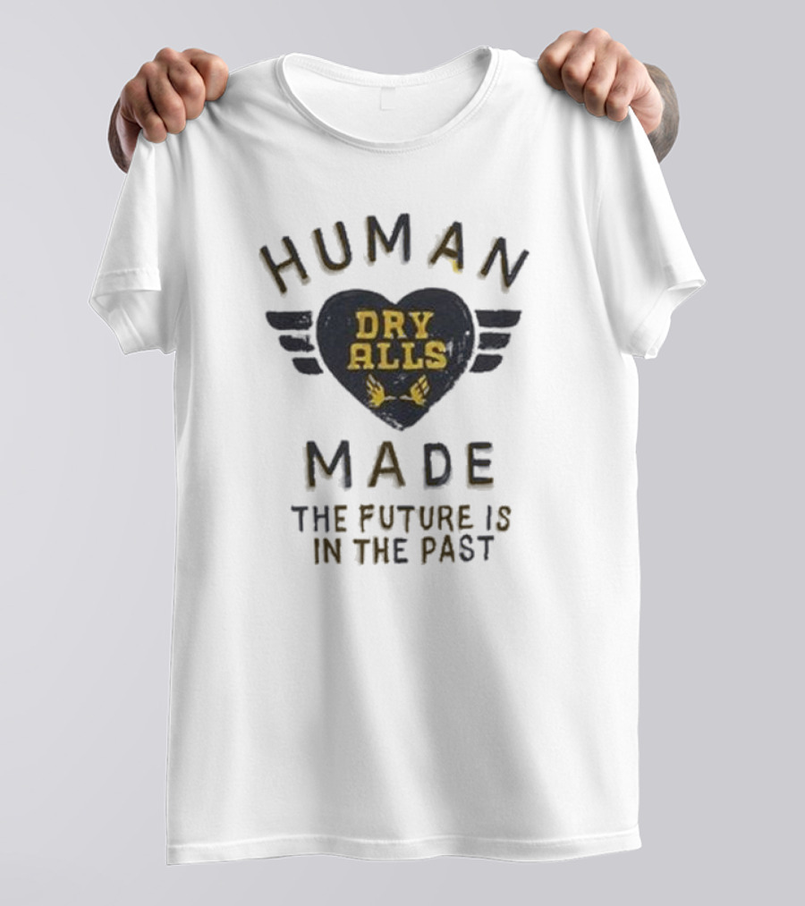 Human Made Dry Alls The Future Is In The Past T-Shirt