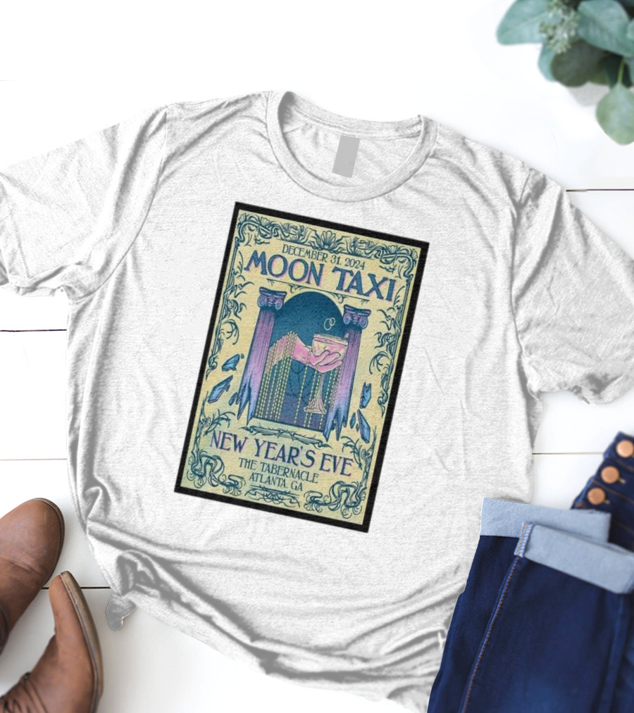 Moon Taxi New Year's Eve The Tabernacle Atlanta GA December 31 T-Shirt