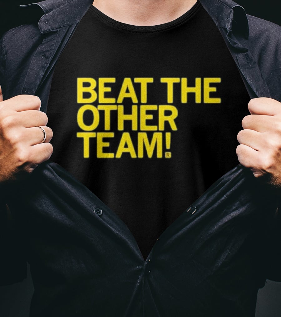 Beat The Other Team Black And Gold T-Shirt