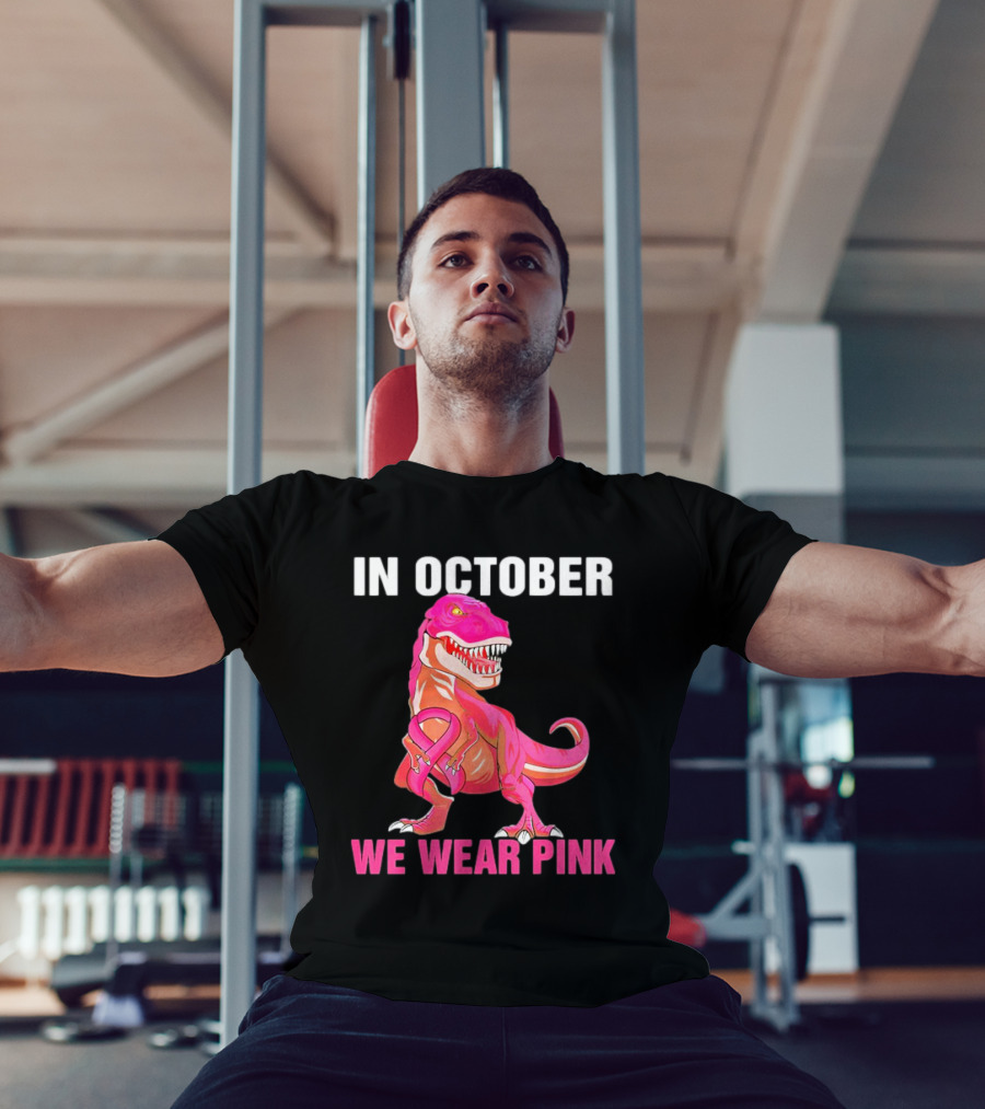 In October We Wear Pink Breast Cancer T-Rex Dino Kids Toddler T-Shirt