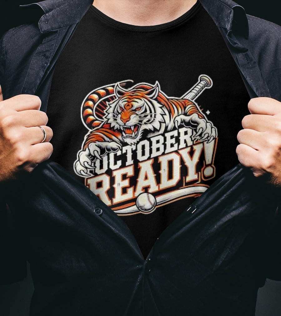 October Ready Fierce Baseball Tiger T-Shirt