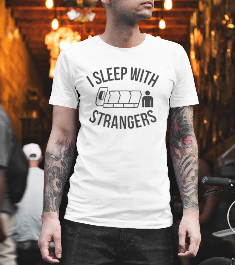I Sleep With Strangers Airplane Seat Humor T-Shirt