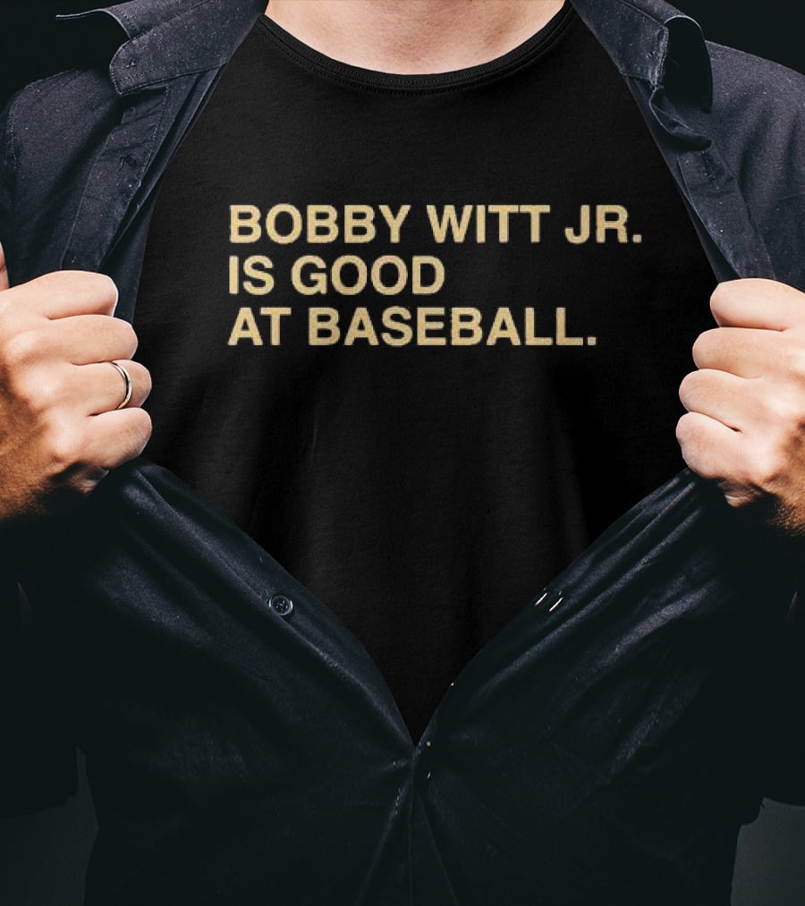 Bobby Witt Jr Is Good At Baseball T-Shirt