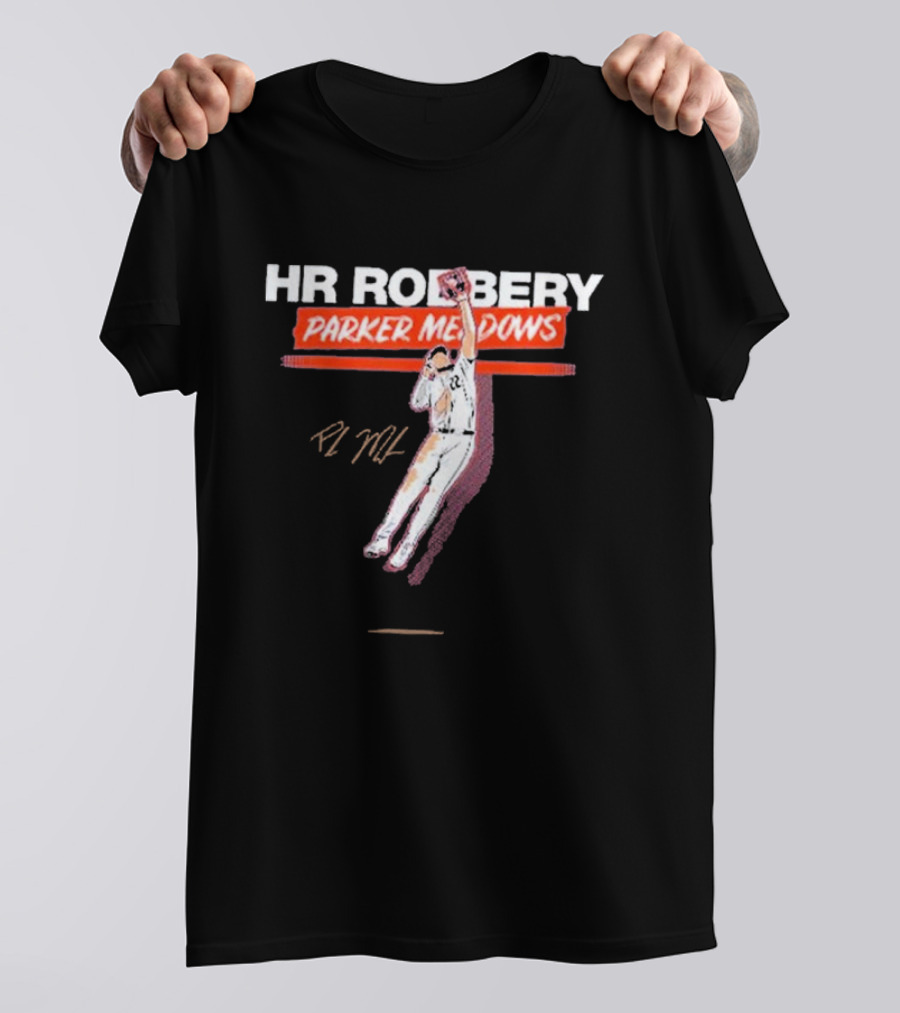 HR Robbery Parker Meadows Baseball Catch T-Shirt
