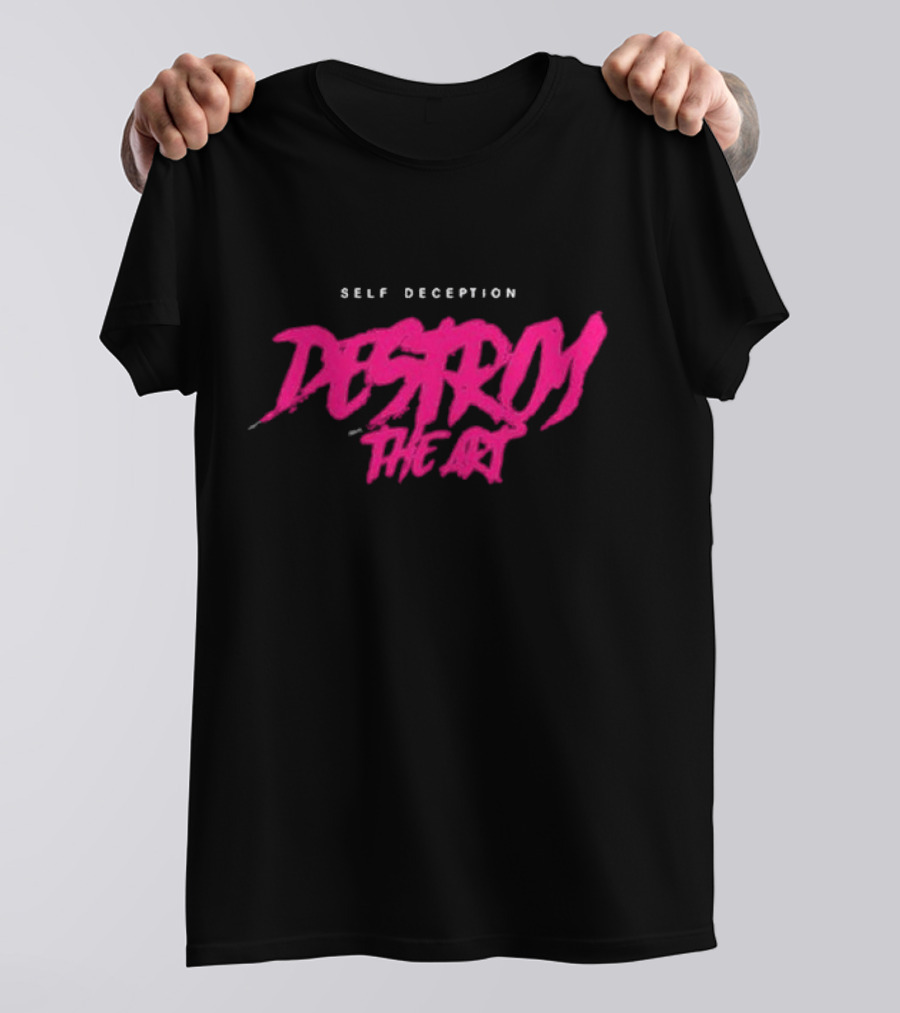 Self Deception Destroy The Art Retro T-Shirt