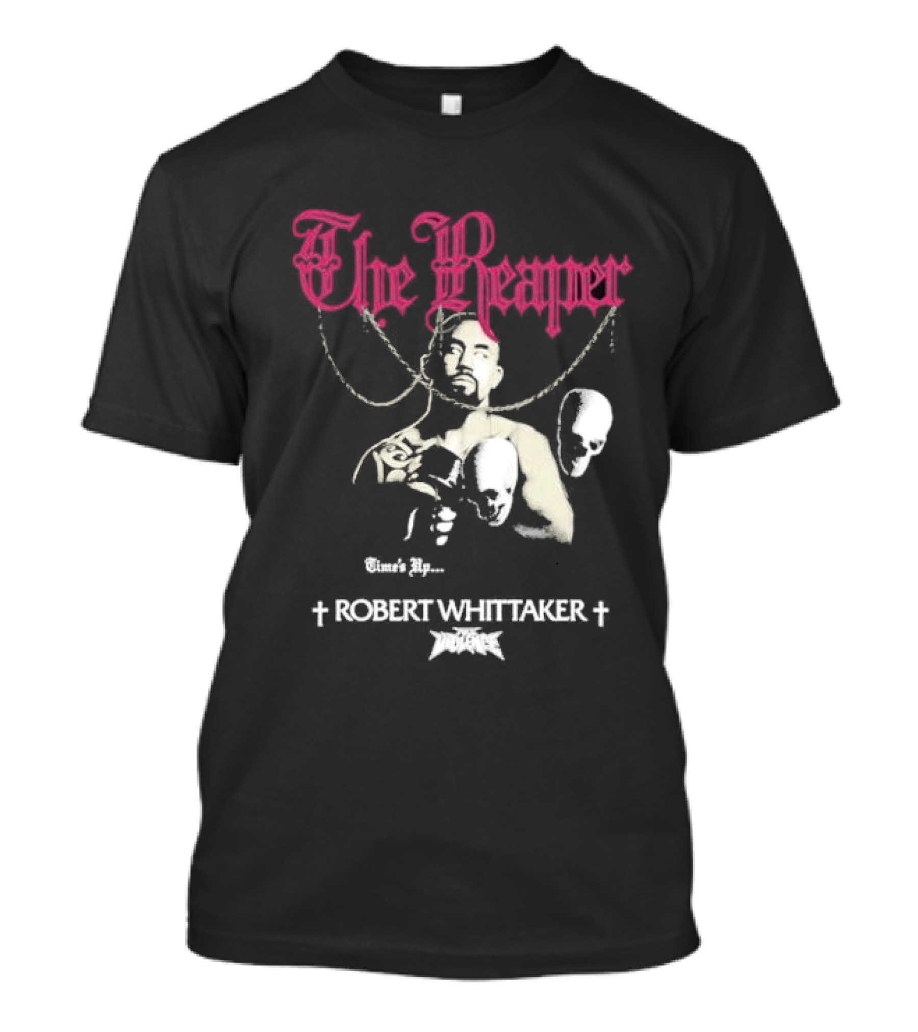 The Reaper Time's Up Robert Whittaker UFC T-Shirt