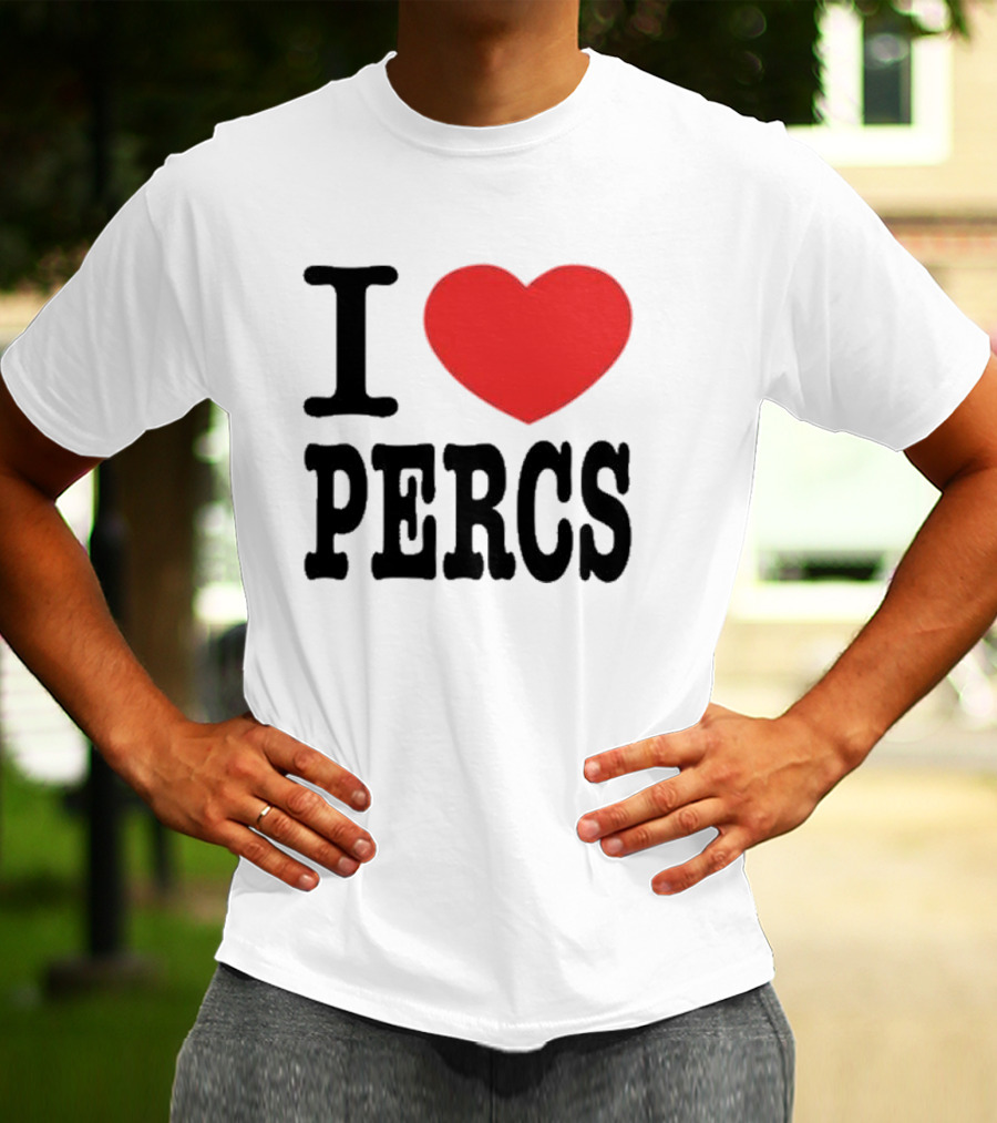 I Love Percs Ahh Tees Red Heart T-Shirt