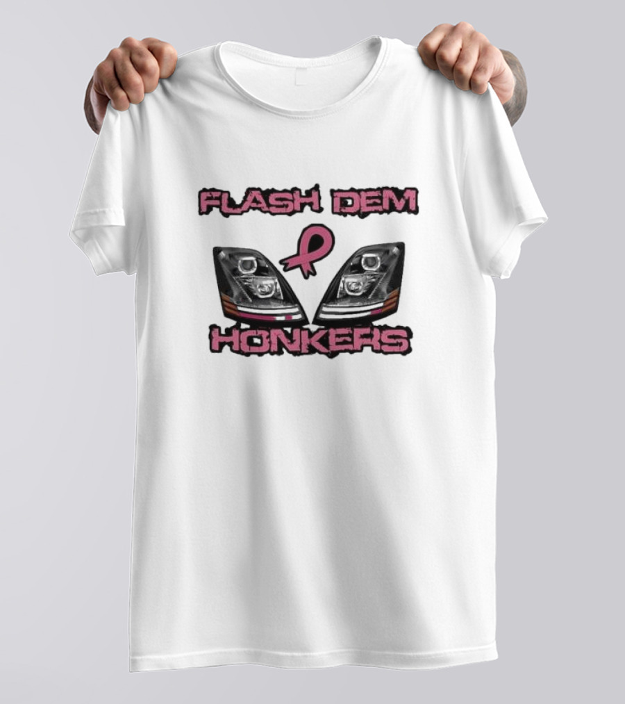 Flash Dem Honkers Awareness Headlights T-Shirt