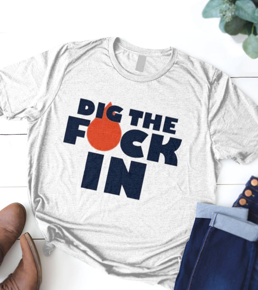 Edmonton Oilers Dig The Fck In T-Shirt
