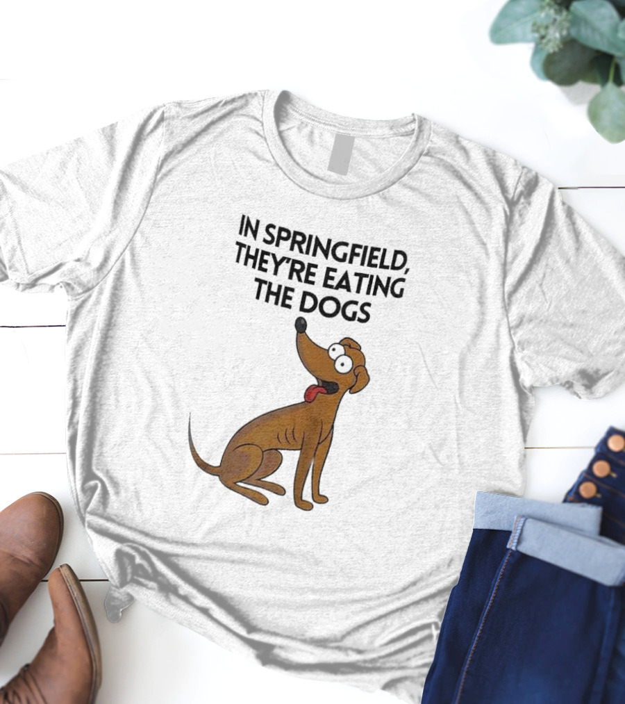 Springfield They're Eating The Dogs Funny Cartoon Dog T-Shirt