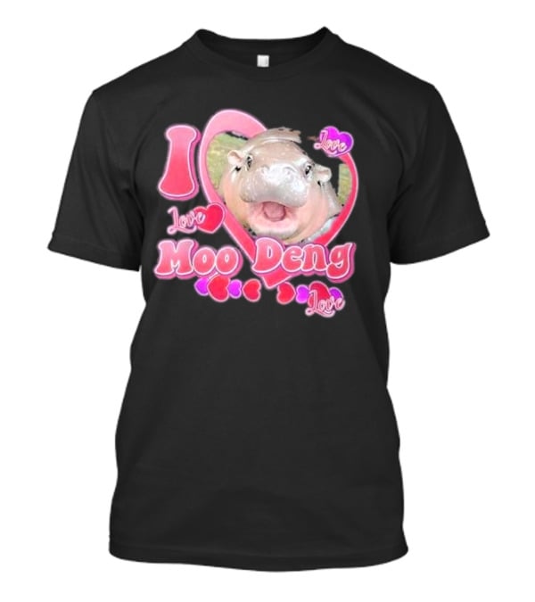 I Love Moo Deng Baby Hippo Heart Love Cute T-Shirt