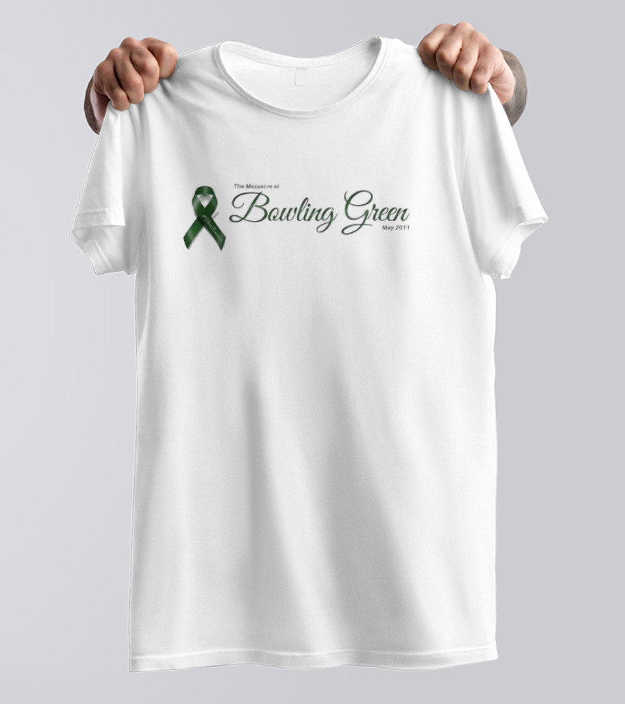 Bowling Green Massacre May 2011 Ribbon Kellyanne Conway T-Shirt
