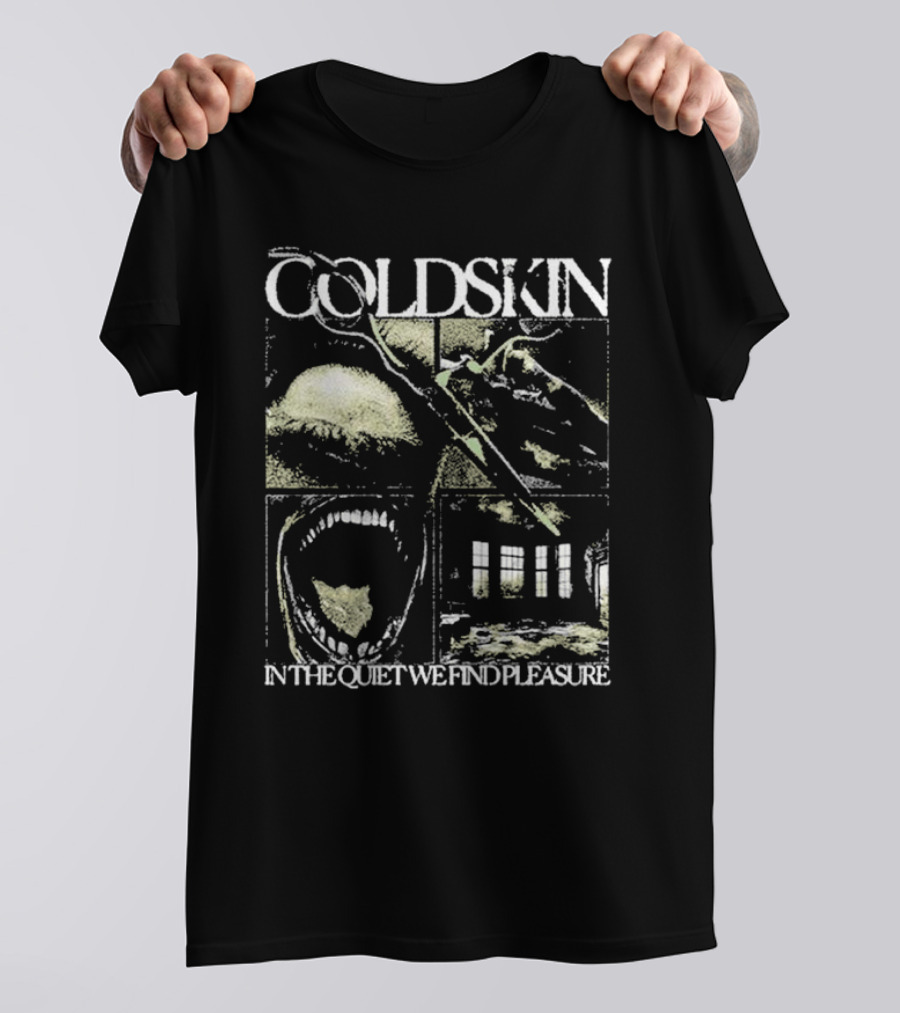COLDSKIN In The Quiet We Find Pleasure T-Shirt