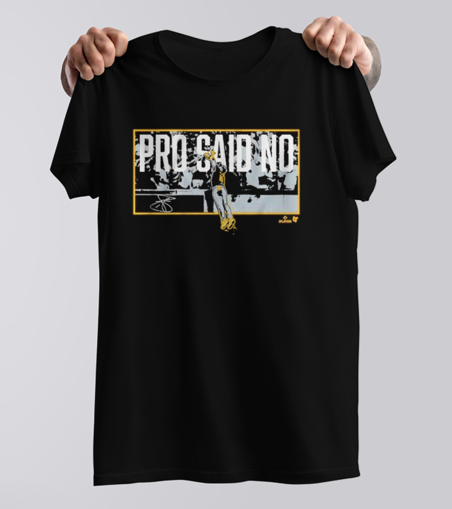 Jurickson Profar Pro Said No Basketball Block Move T-Shirt