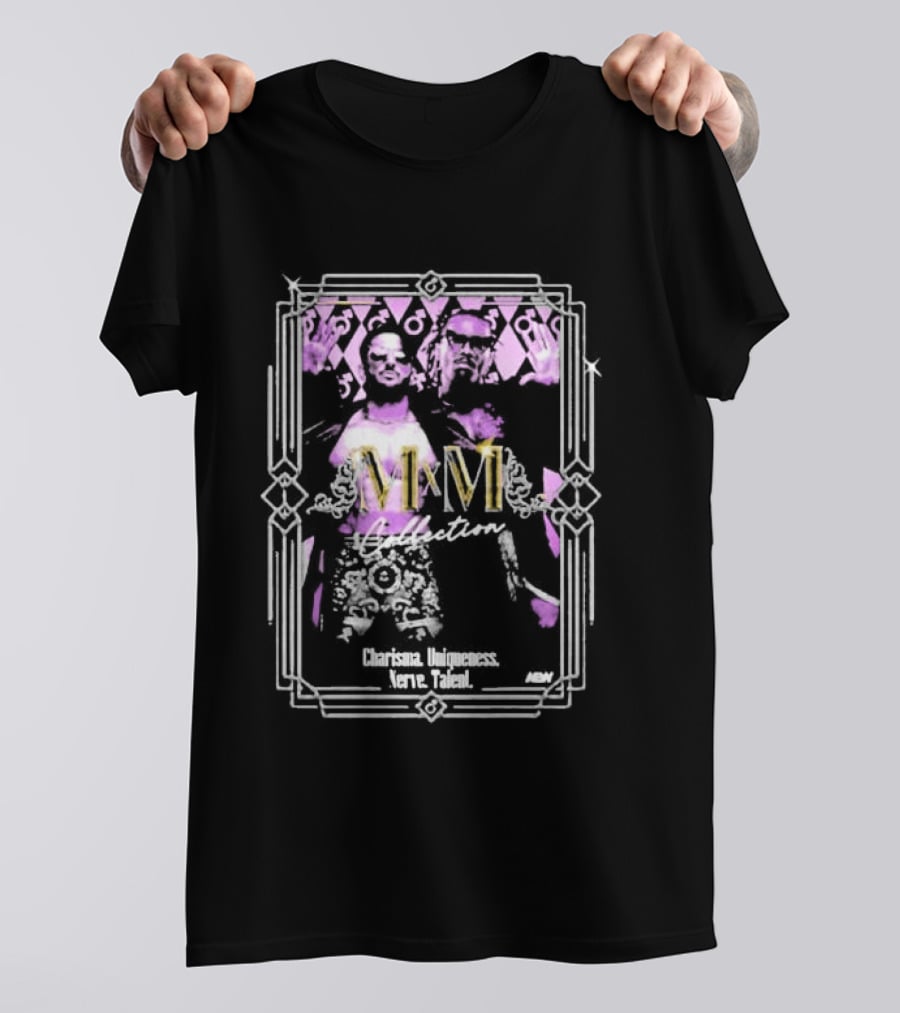 Mxm Collection Charisma Uniqueness Nerve Talent ABW T-Shirt