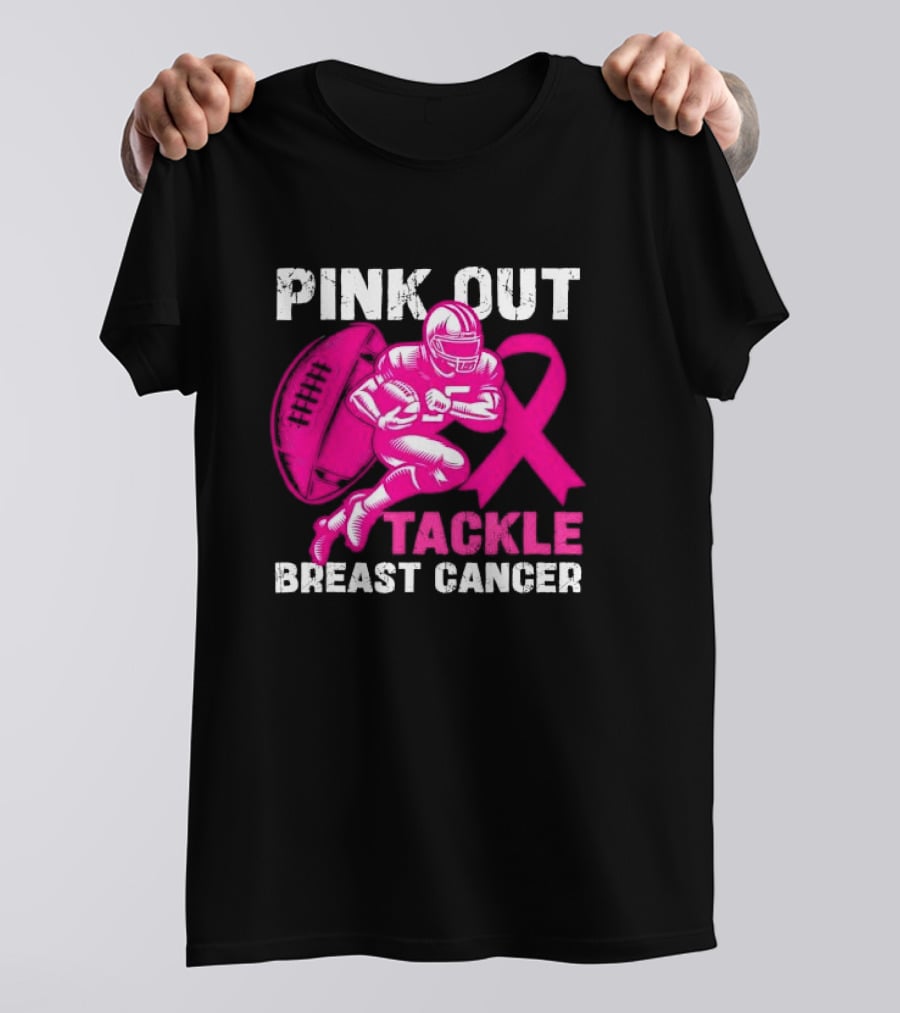 PINK OUT TACKLE BREAST CANCER Football Players Awareness T-Shirt