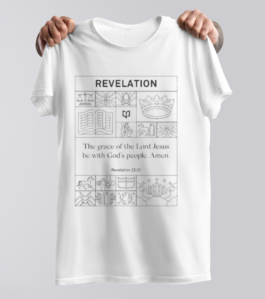 Revelation The Grace Of The Lord Jesus Be With God’s People Amen Revelation 22:21 With Biblical Symbols T-Shirt