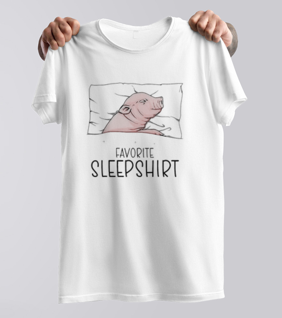 Favorite Sleepshirt Napping Pig Pillow Piggy Pajama T-Shirt