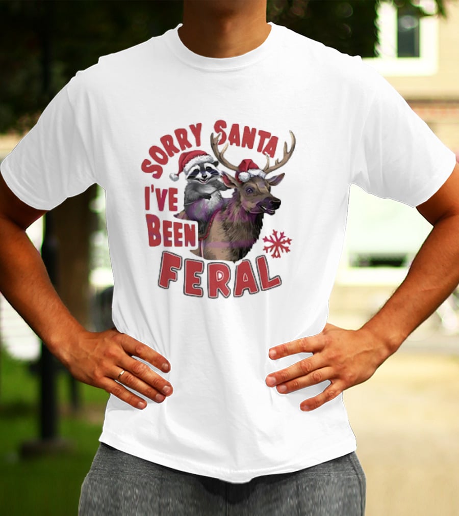 Sorry Santa I've Been Feral Raccoon Christmas Reindeer Santa Hat T-Shirt