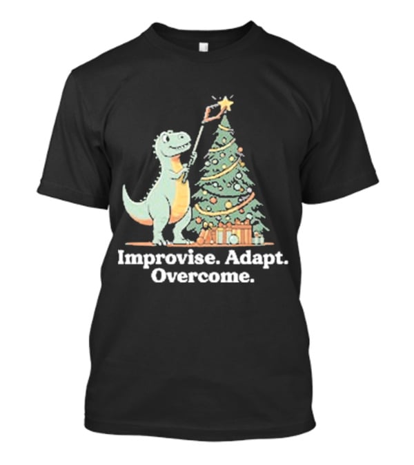 Improvise Adapt Overcome Tree Rex Dinosaur Christmas Star T-Shirt