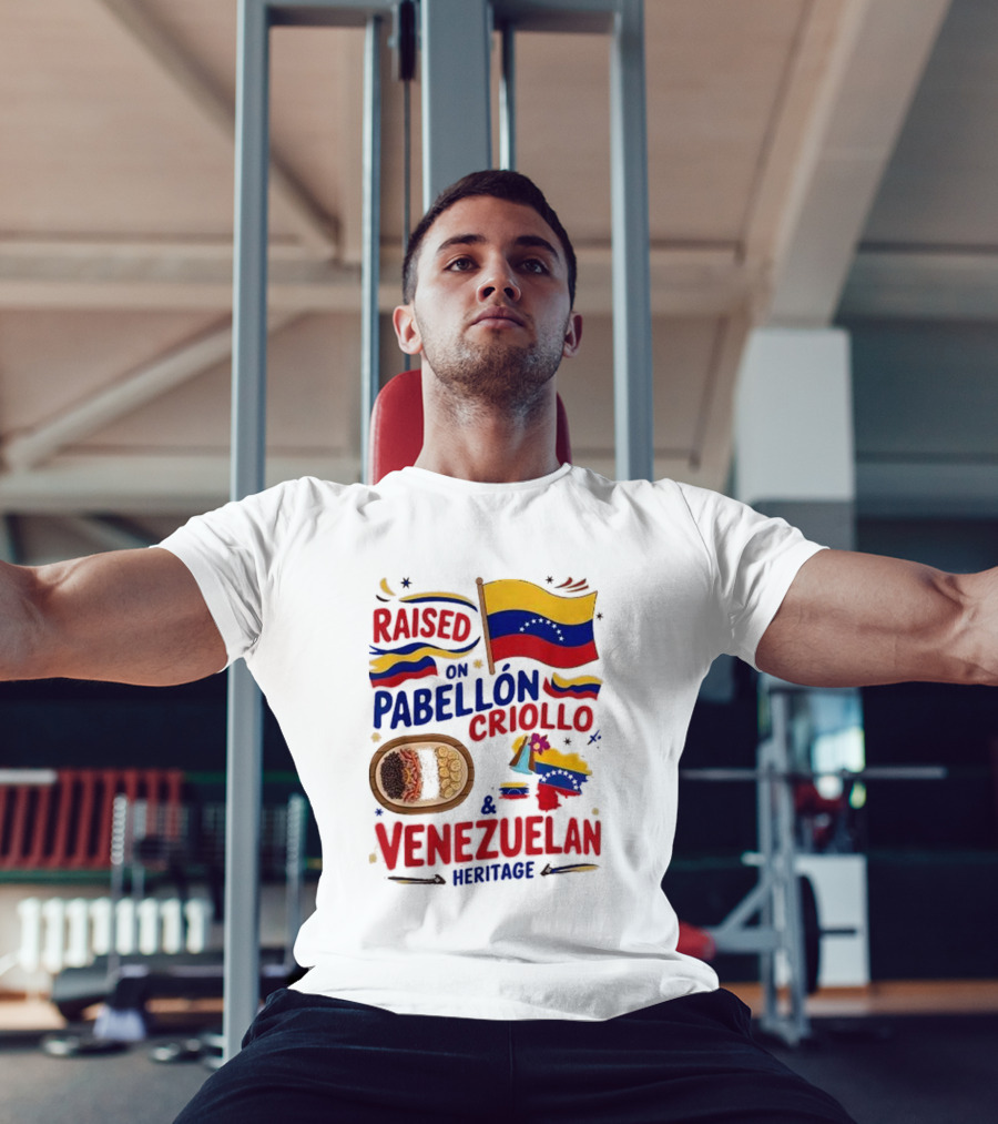 Raised On Pabellón Criollo And Venezuelan Heritage Flag Food Idea T-Shirt