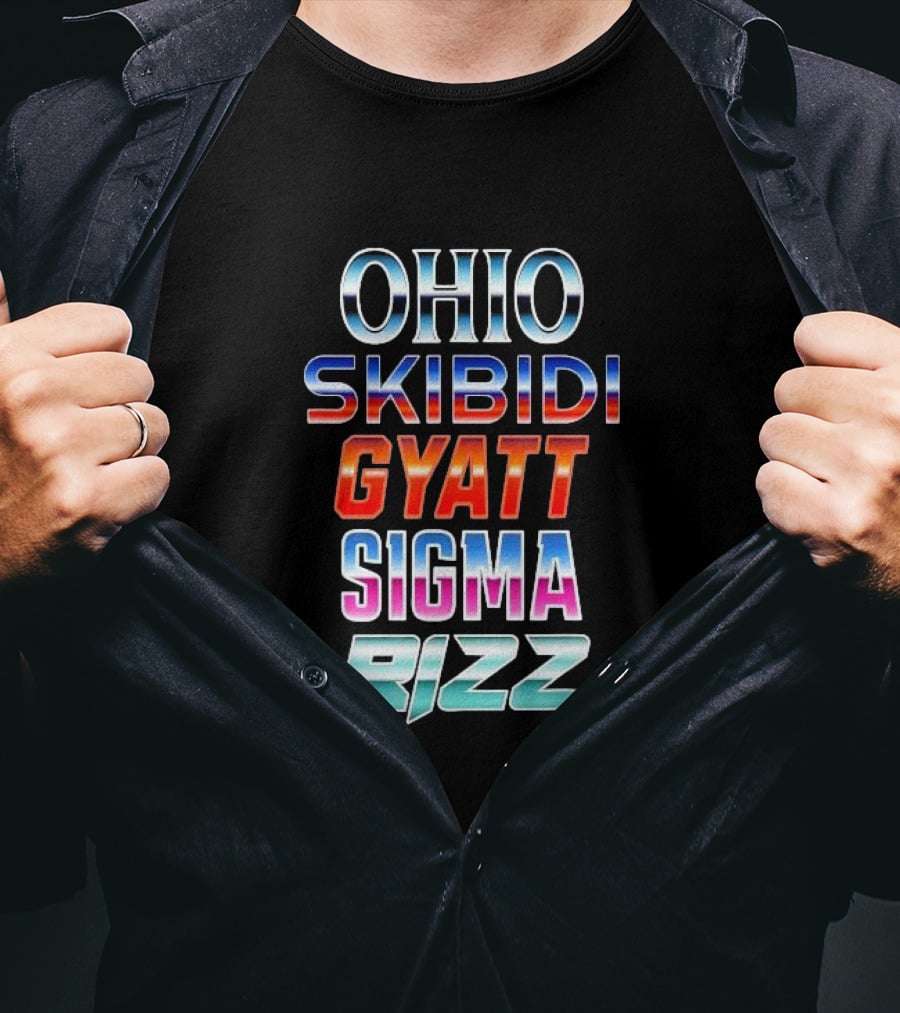 Ohio Skibidi Gyatt Sigma Rizz Trendy Catchphrases T-Shirt