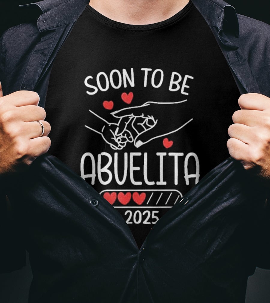 Soon To Be Abuelita 2025 Loading Family Matching T-Shirt