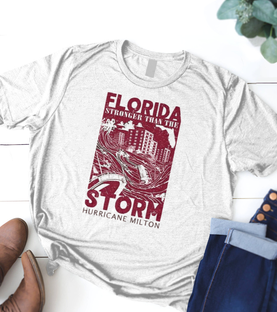 Florida Stronger Than The Storm Hurricane Milton T-Shirt