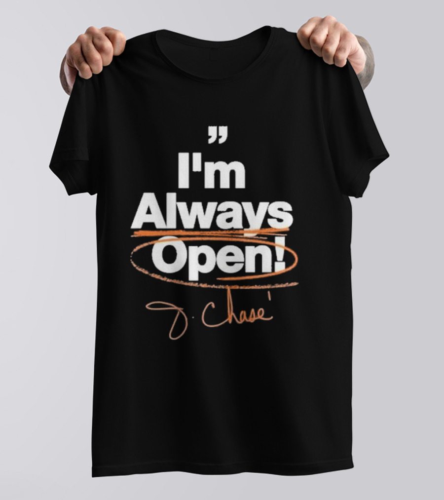 7collection I'm Always Open J. Chase T-Shirt