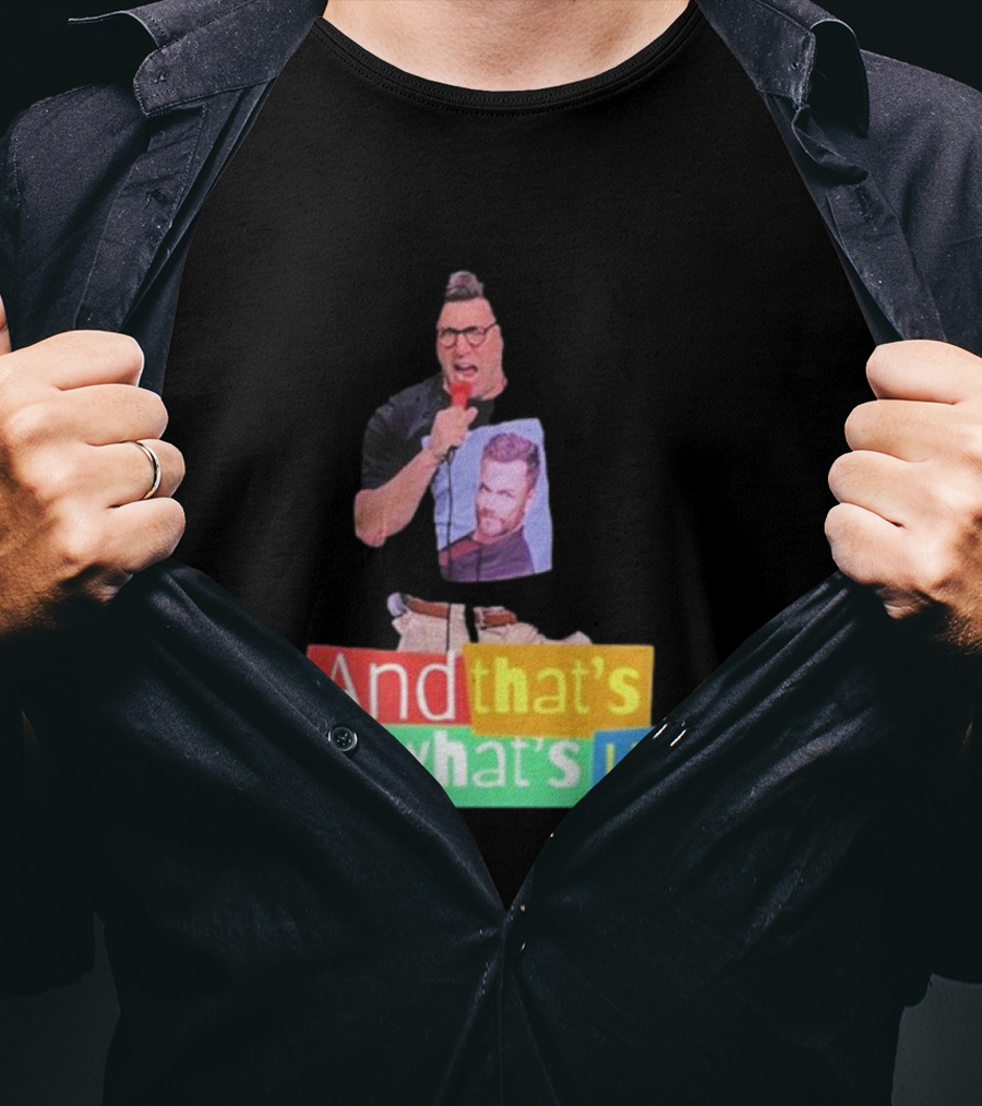 Adam Ray And That’s What’s Up Comedy Style Mic Performance T-Shirt