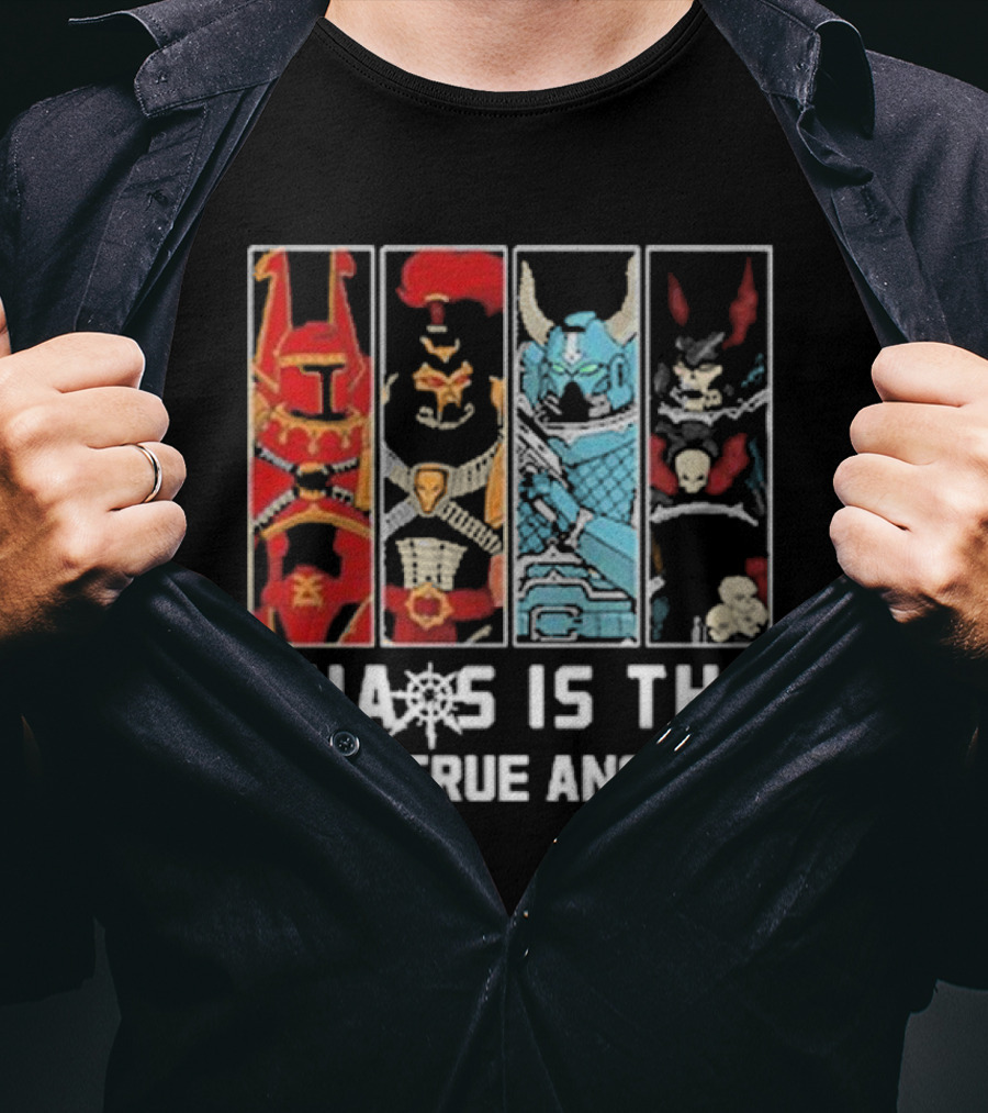 Chaos Is The Only True Answer Warhammer 40k Helms And Skulls Quadrant T-Shirt