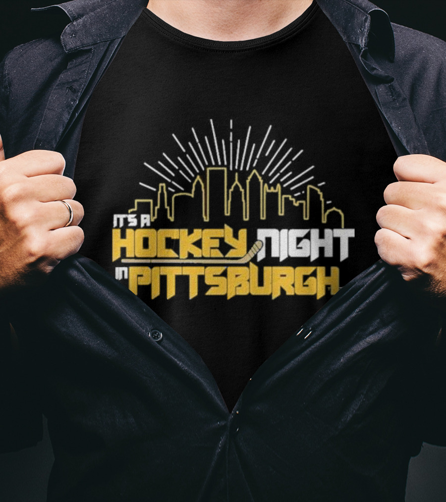 It's A Hockey Night In Pittsburgh Yinz Skyline T-Shirt