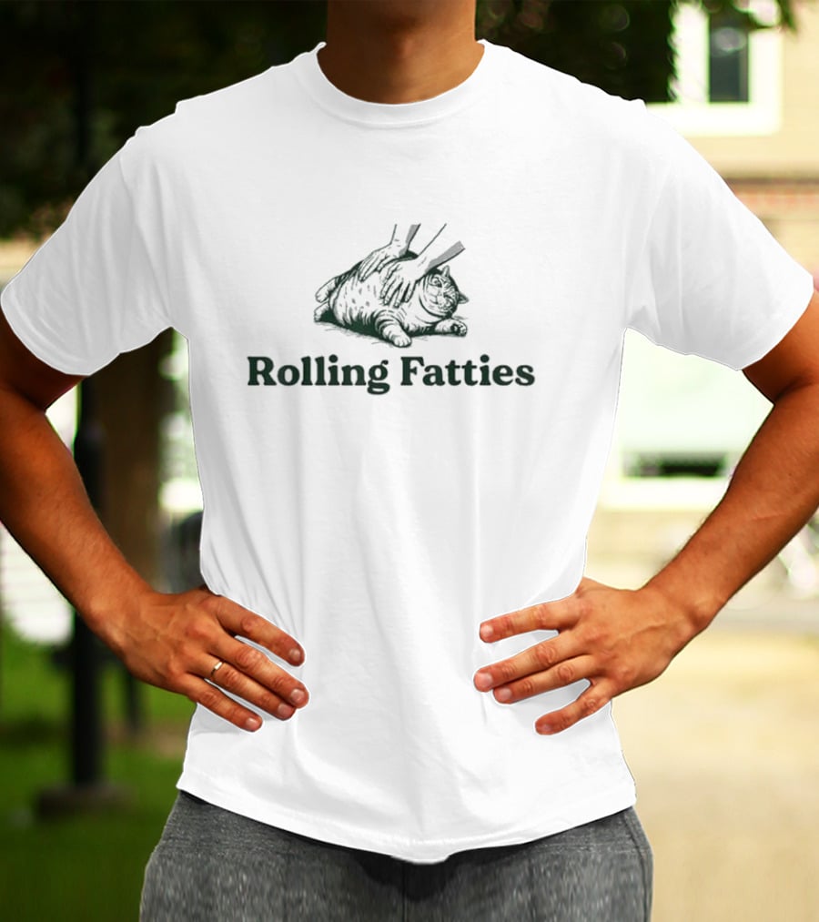 Rolling Fatties Cat Funny Cute Kitten Owner Kitty Lover T-Shirt