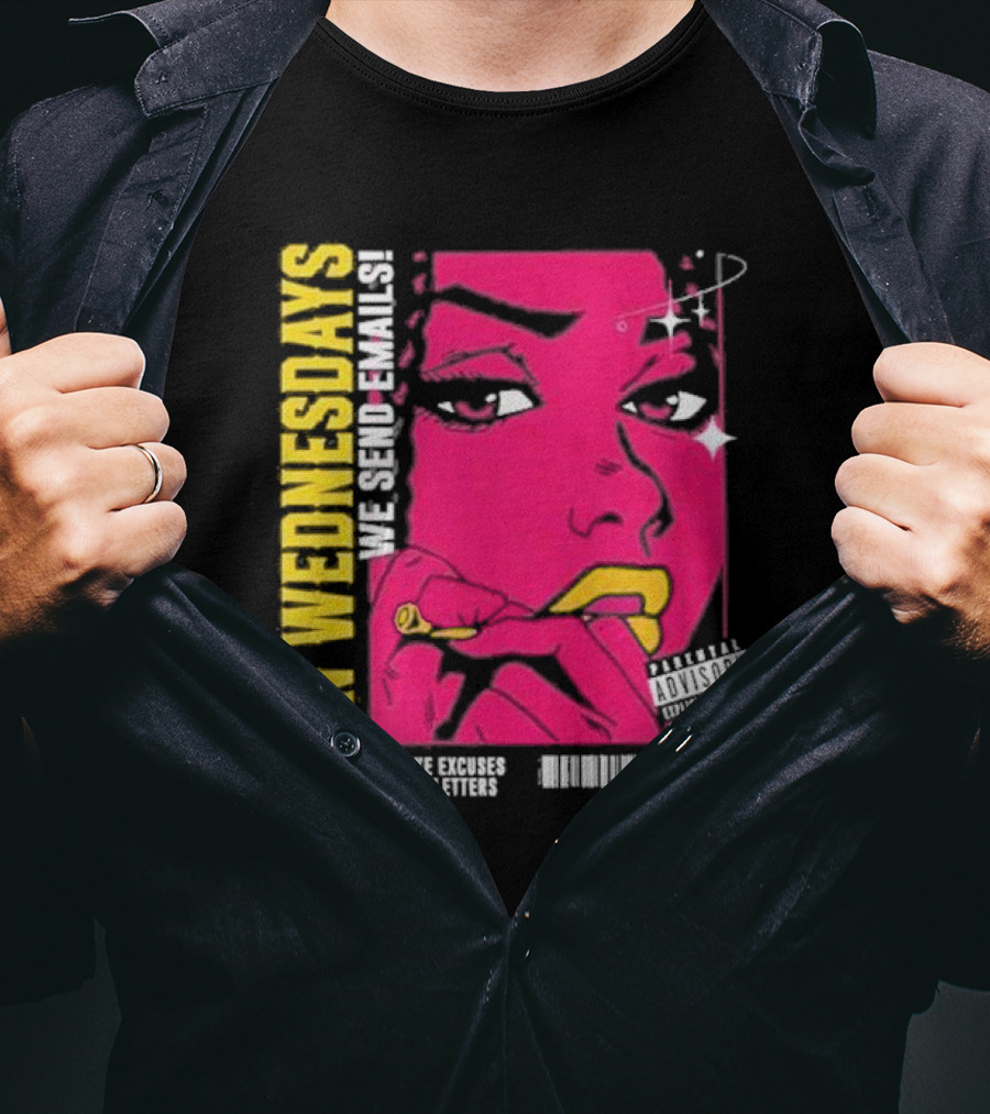 On Wednesdays We Send Emails Only Losers Make Excuses About Their Newsletters Comic Style Pop Art Woman T-Shirt