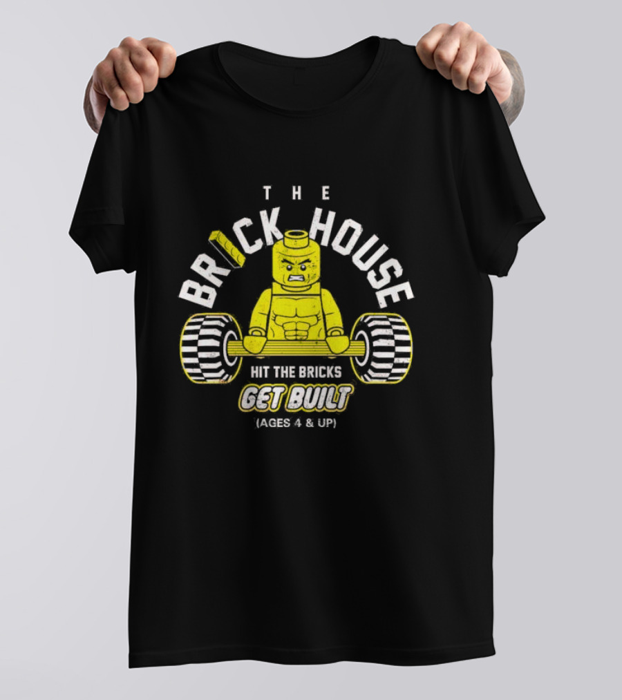 The Brick House Hit The Bricks Get Built Ages 4 And Up Yellow Lego Weightlifter T-Shirt