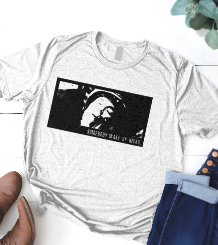Aliens Somebody Wake Up Hicks Scene T-Shirt