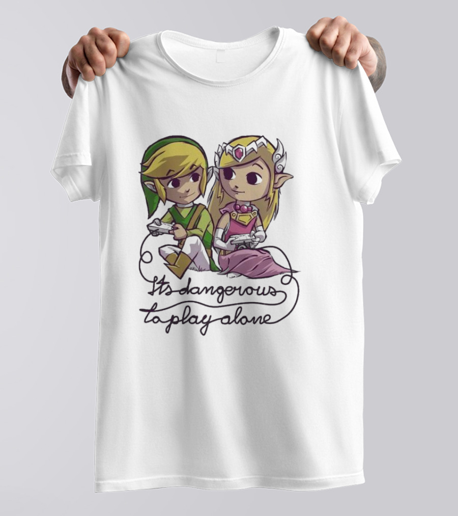 It’s Dangerous To Play Alone Super Cute Legend Of Zelda Adventure T-Shirt
