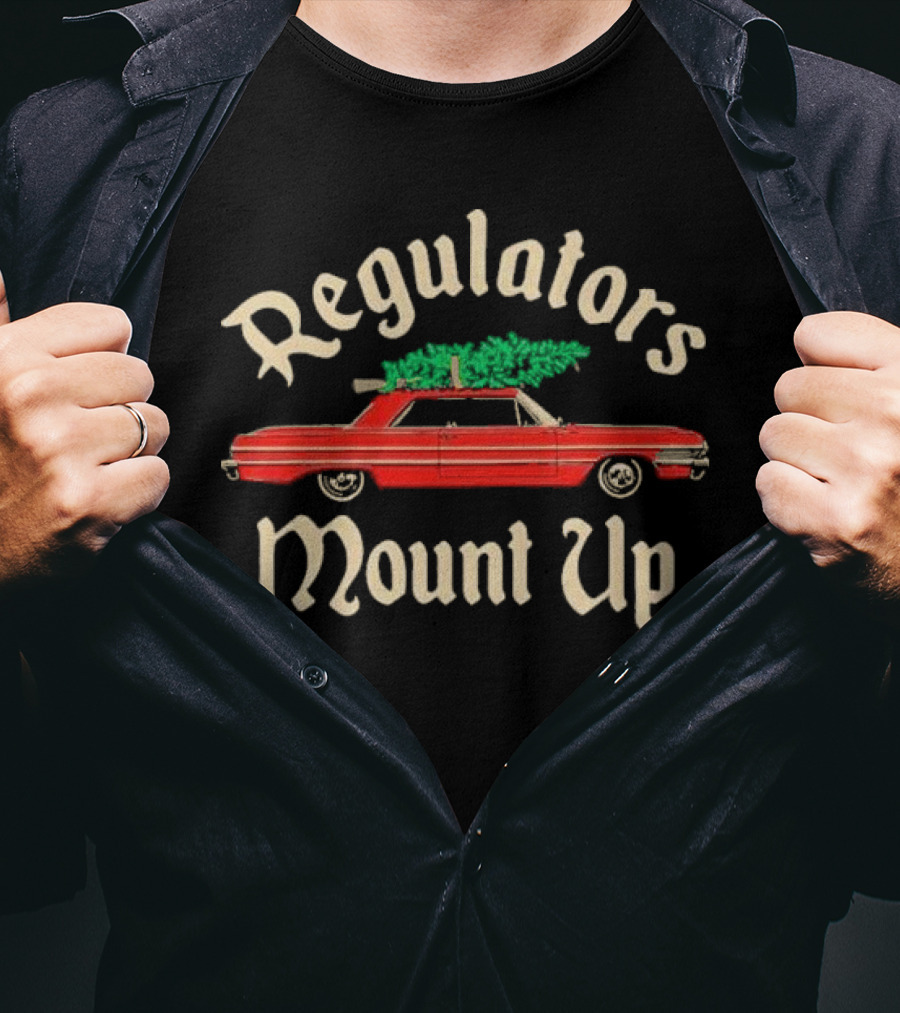 Regulators Mount Up Christmas Car Tree T-Shirt