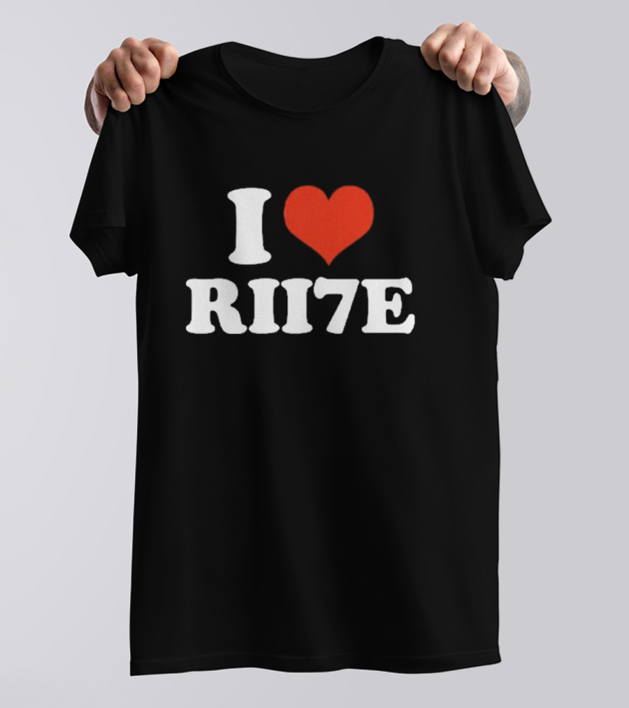 I Heart Rii7e Message T-Shirt