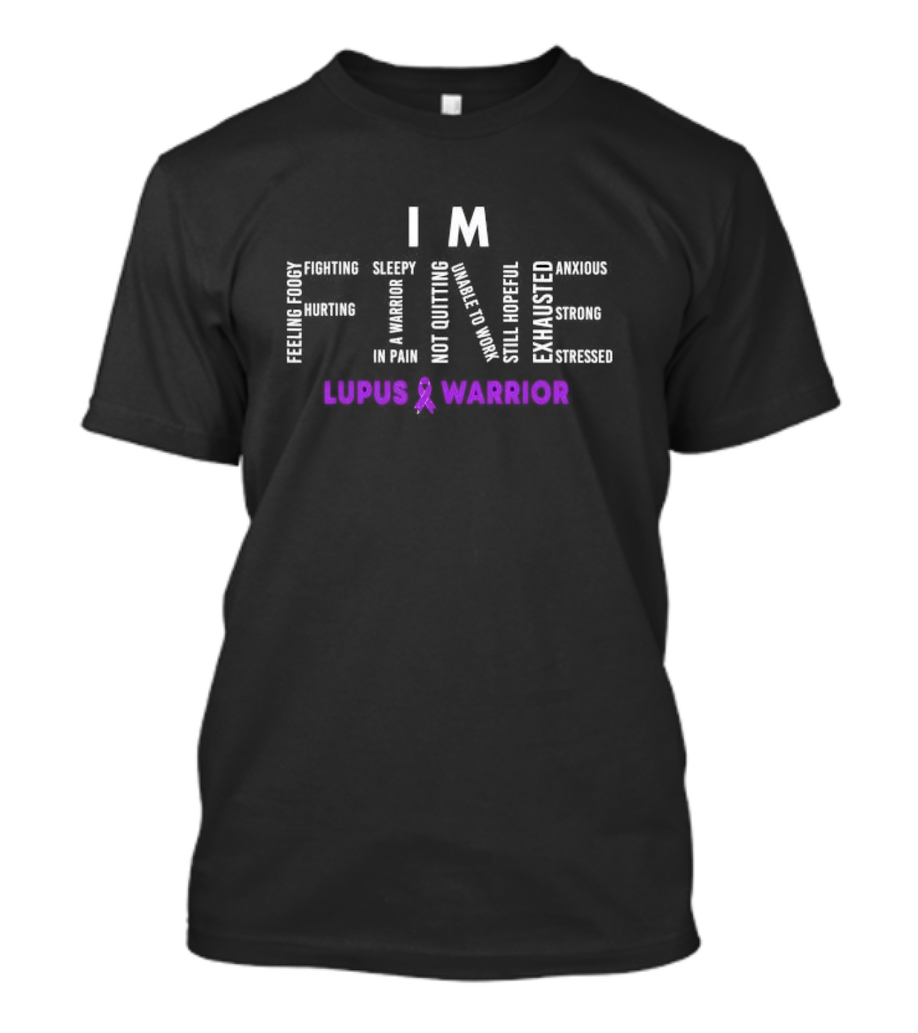 I'm Fine Feeling Foggy Hurting Warrior In Pain Not Quitting Exhausted Lupus Warrior Lupus Awareness Purple T-Shirt