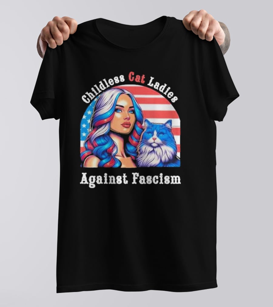 Childless Cat Ladies Against Fascism American Flag Woman And Blue Cat T-Shirt
