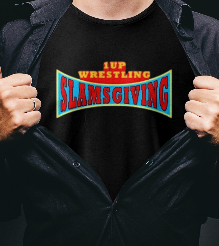 1UP Wrestling Slamsgiving T-Shirt