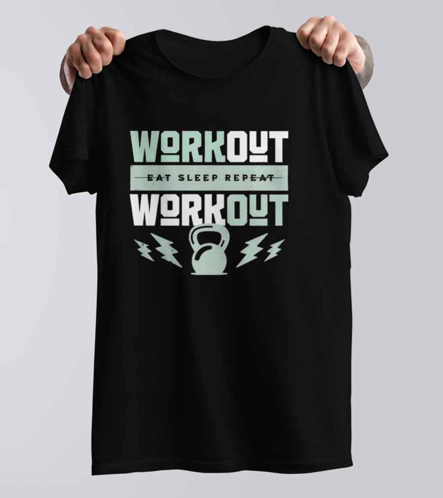WORKOUT EAT SLEEP REPEAT WORKOUT KETTLEBELL LIGHTNING BOLTS T-Shirt