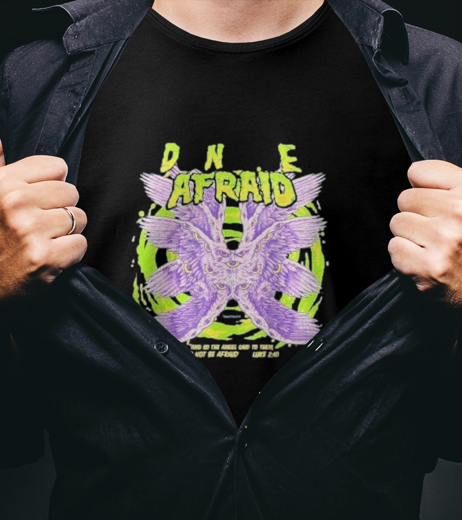 DNE Afraid Realistic Angel Luke 2:10 T-Shirt