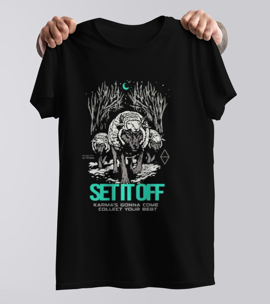 Set It Off Karma's Gonna Come Collect Your Debt Duality 10 Years Wolves T-Shirt