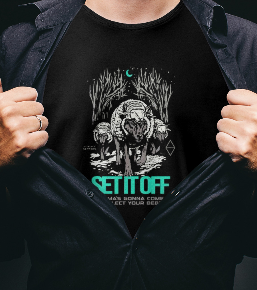 Set It Off Karma's Gonna Come Collect Your Debt Duality 10 Years Wolves T-Shirt