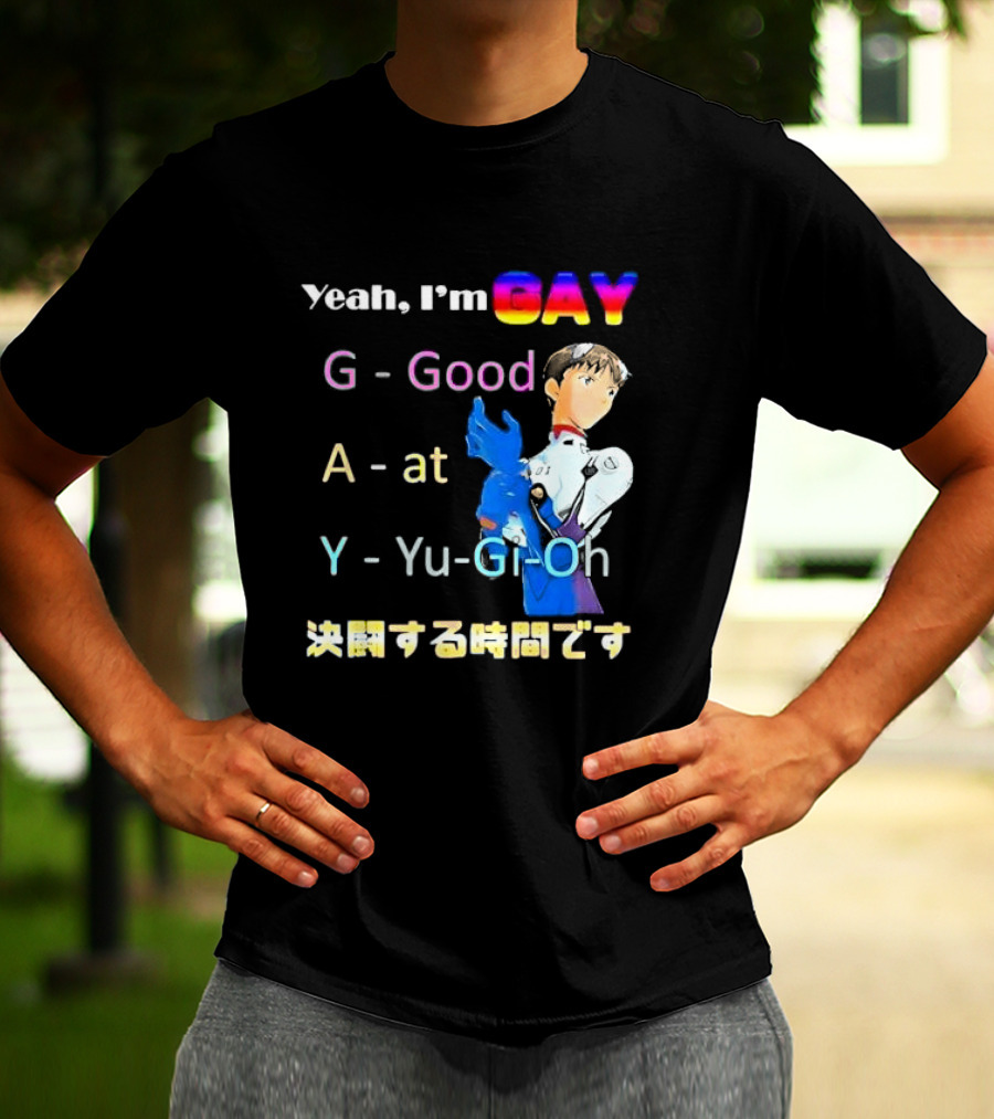 Yeah I’m GAY Good At Yu-Gi-Oh Anime Character T-Shirt