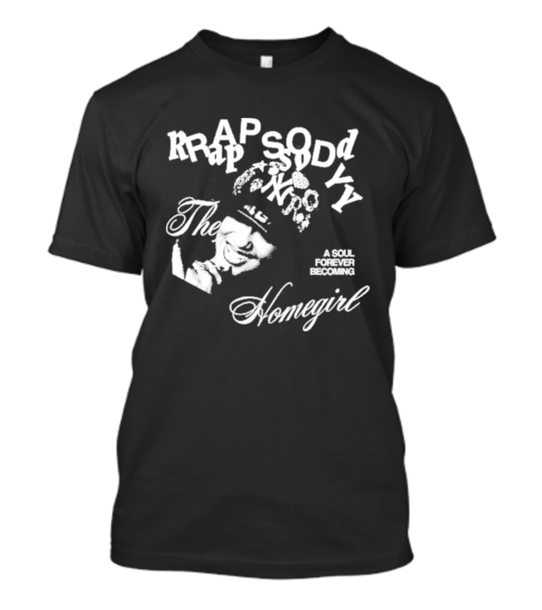 Rapsody The Homegirl A Soul Forever Becoming T-Shirt