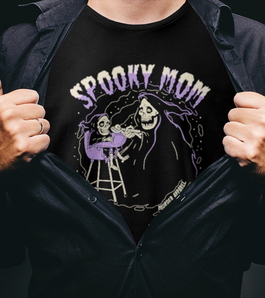 Spooky Mom Murder Apparel Skeletons T-Shirt