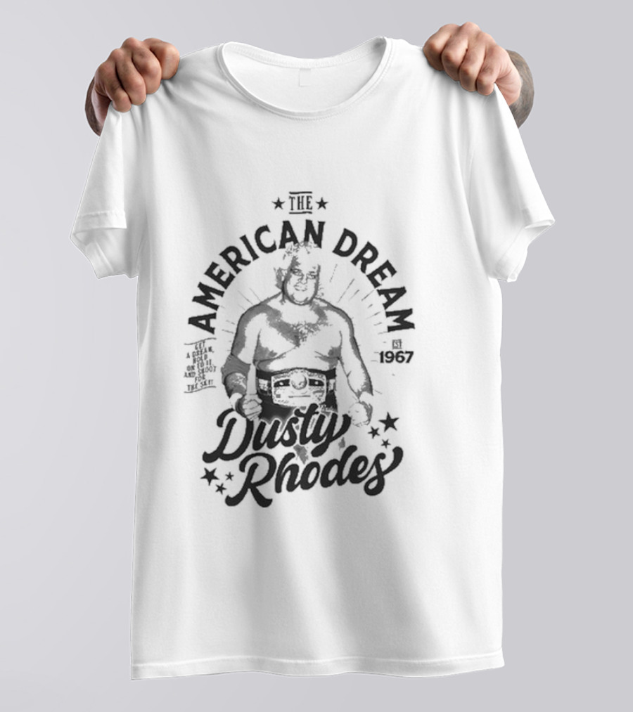 Dusty Rhodes The American Dream EST 1967 T-Shirt